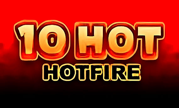 10 Hot HOTFIRE Slot