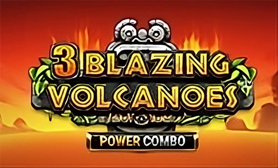 3 Blazing Volcanoes Power Combo Slot