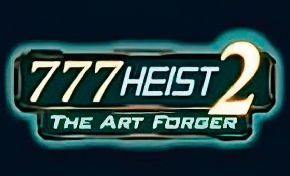 777 Heist 2 The Art Forger Slot