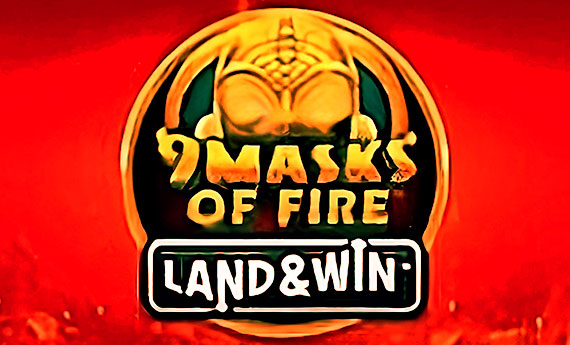 9 Masks of Fire Land & Win Slot