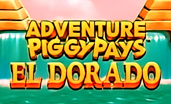 Adventure Piggypays El Dorado Slot