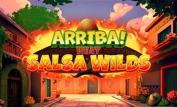 Arriba Heat: Salsa Wilds Slot