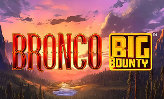 Bronco Big Bounty Slot