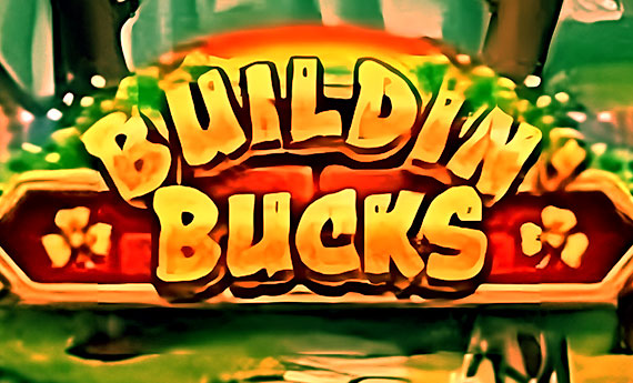 Buildin' Bucks Slot