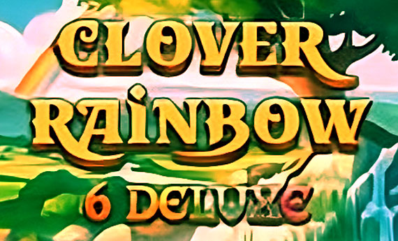 Clover Rainbow 6 Deluxe Slot