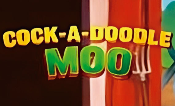 Cock-A-Doodle Moo Slot