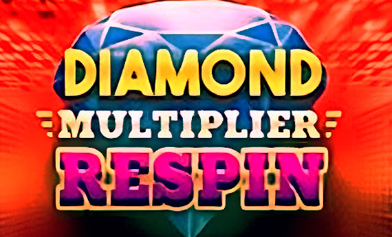 Diamond Multiplier Respin Slot