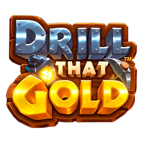 Drill that Gold Slot