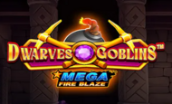 Mega Fire Blaze Dwarves and Goblins Slot