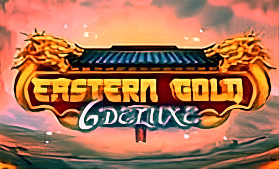 Eastern Gold Deluxe Slot