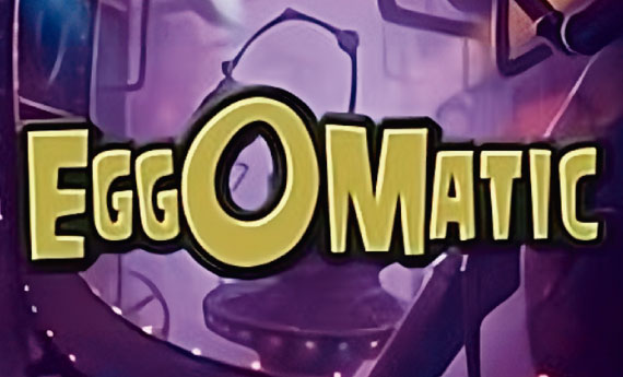 Eggomatic Slot