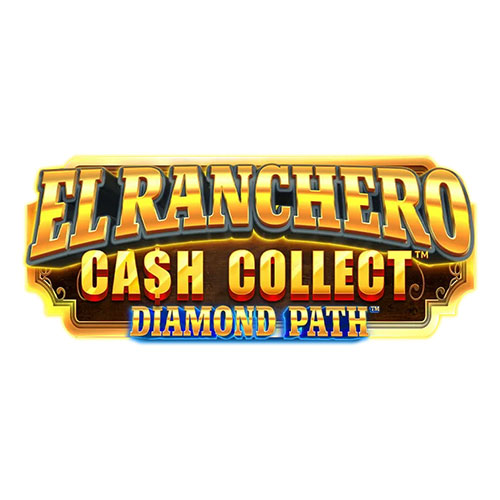 El Ranchero Cash Collect Diamond Path Slot