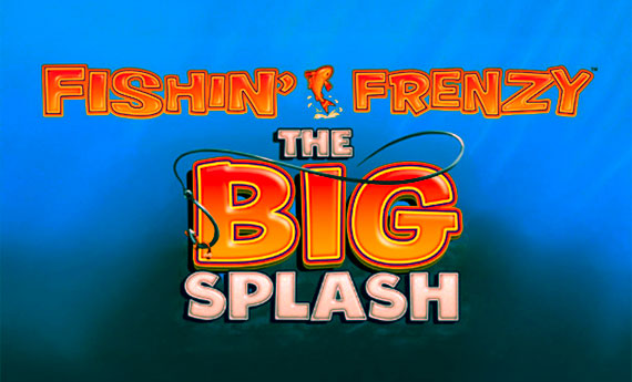 Fishin Frenzy the Big Splash Slot