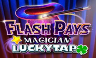 Flash Pays Magician LuckyTap Slot