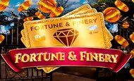 Fortune & Finery Slot