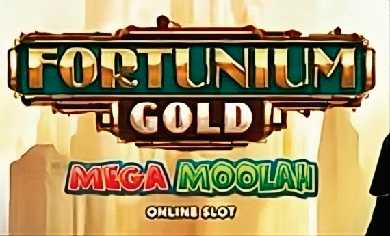 Fortunium Gold Mega Moolah Slot