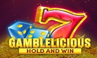 Gamblelicious Hold and Win Slot