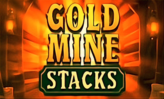 Gold Mine Stacks Slot