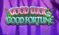 Good Luck & Good Fortune Slot