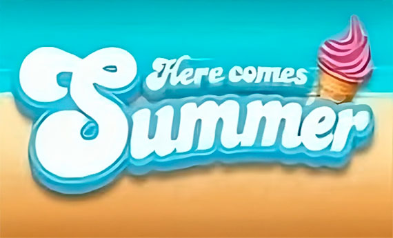 Here Comes Summer Slot