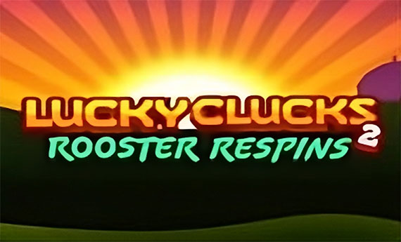 Lucky Clucks 2 Rooster Respins Slot