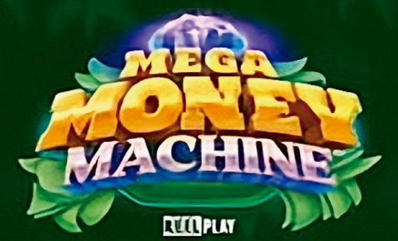 Mega Money Machine Slot