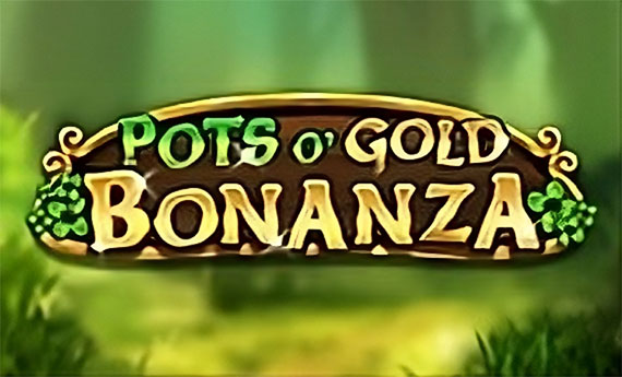 Pots O'Gold Bonanza Slot