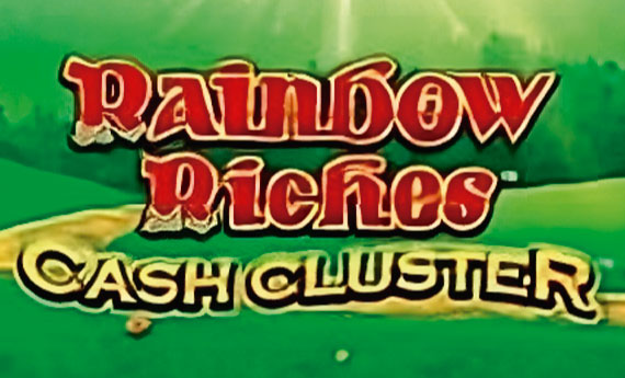 Rainbow Riches Cash Cluster Slot