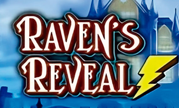 Raven's Reveal Slot