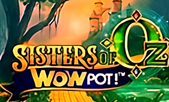 Sisters of OZ WowPot Slot