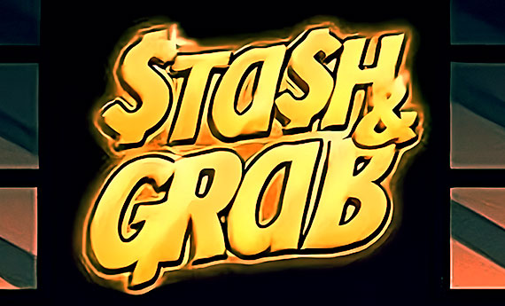 Stash & Grab Slot