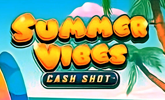 Summer Vibes Cash Shot Slot