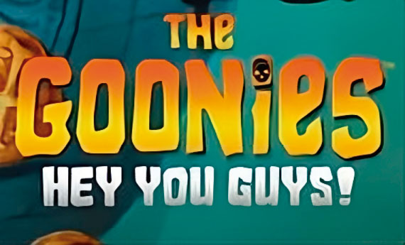 The Goonies Hey You Guys Slot