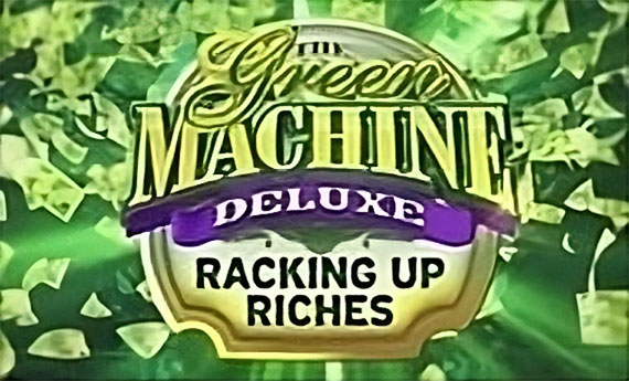 The Green Machine Racking Up Riches Slot