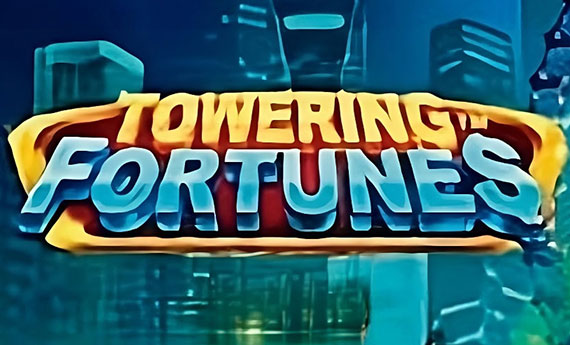 Towering Fortunes Slot